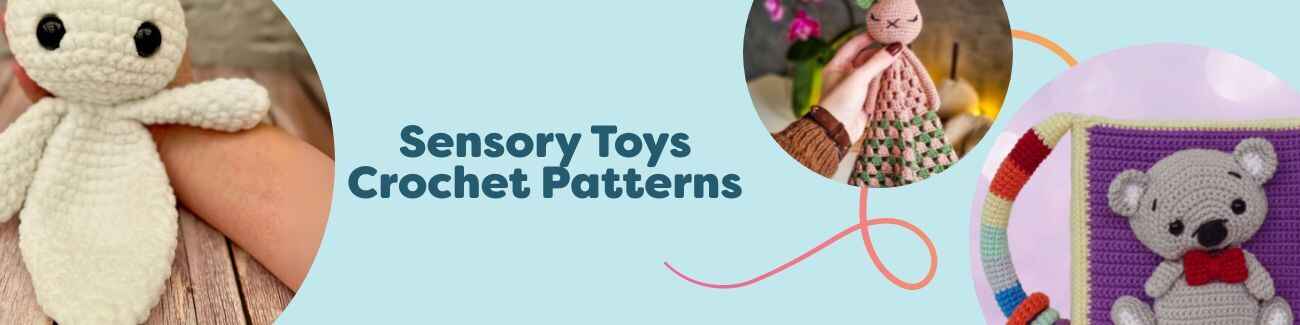 Sensory toy crochet patterns from Hobbii: loveys, baby comforters, quiet book, and tactile sun for babies.