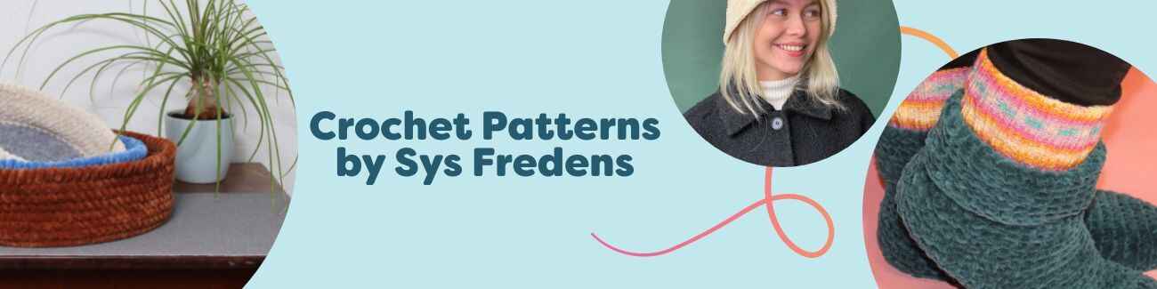 Styled collage of crochet makes by Sys Fredens for Hobbii: baskets with felt base, a bucket hat, cozy socks, and a simple top.