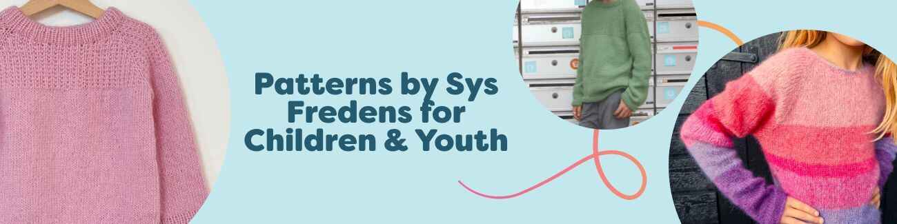 A curated selection of Sys Fredens children’s and youth knitting and crochet patterns from Hobbii, featuring sweaters, cardigans, and tops.