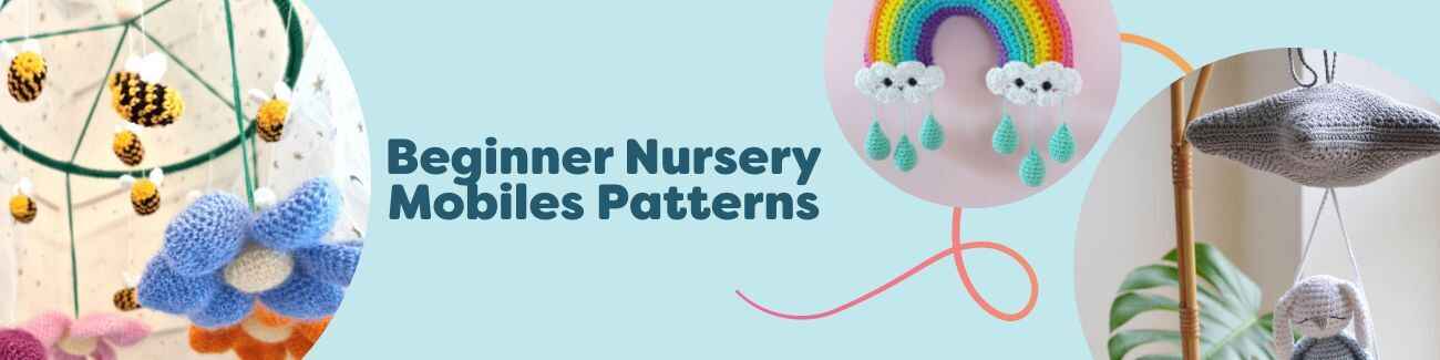 Beginner baby nursery mobile crochet patterns from Hobbii—rainbow, flower, and star mobiles hanging above a crib in soft colors.