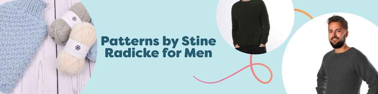 Men’s knitting and crochet patterns by Stine Radicke for Hobbii: sweaters, coordinated sets, and a hot water bottle cover in clean Nordic style.