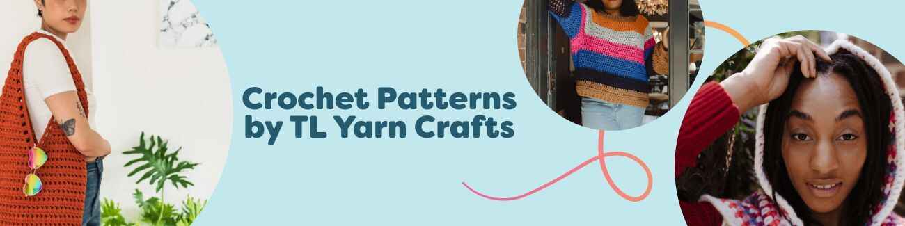 Free crochet patterns by TL Yarn Crafts at Hobbii: bag, sweater, hooded scarf, hat and scarf set, and baby blanket.