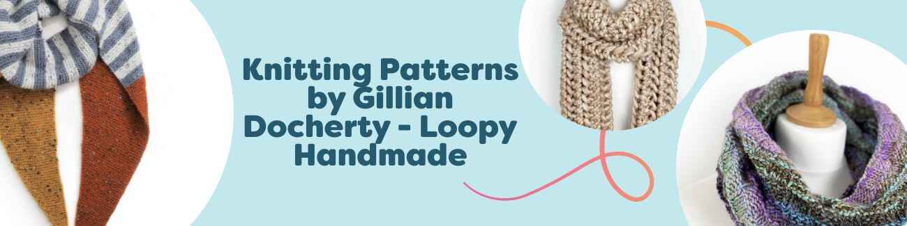 Collage of Gillian Docherty Loopy Handmade knitting patterns: scarf, snood, cardigan, and beanie made with Hobbii yarns.